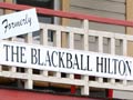 Formerly the Blackball Hilton