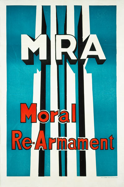 Interdenominational campaigns: Moral Re-Armament poster, 1945