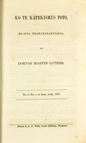 New Zealand Lutherans: Māori catechism, 1877