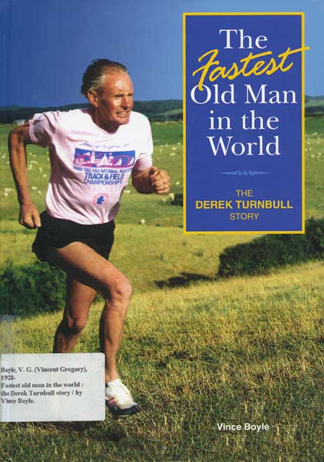 Derek Turnbull, 'the fastest old man in the world'