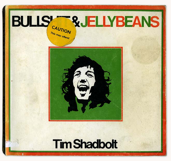 Cover of Bullshit and jellybeans by Tim Shadbolt