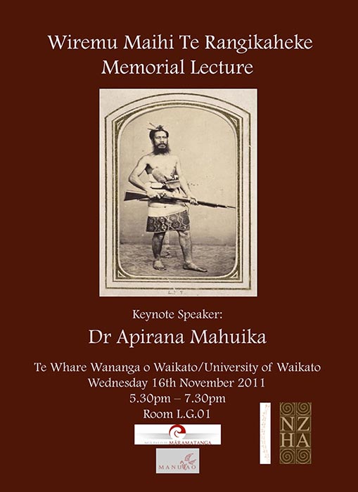 Poster for Wiremu Maihi Te Rangikāheke memorial lecture