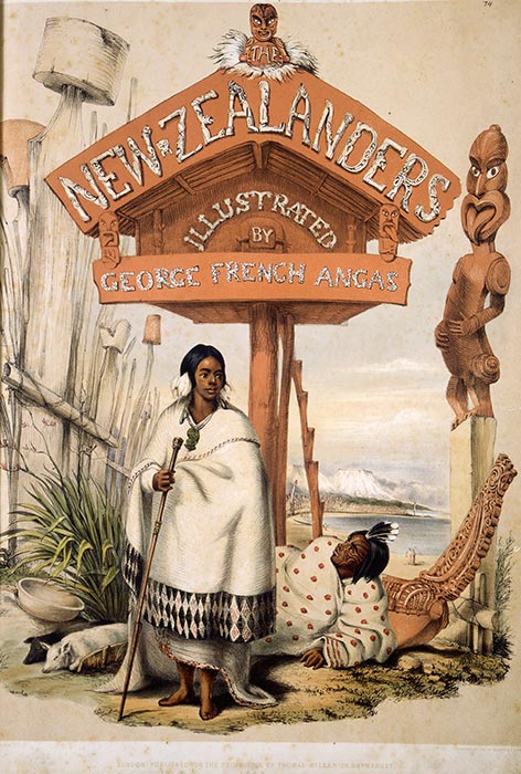 The New Zealanders illustrated, by George French Angas