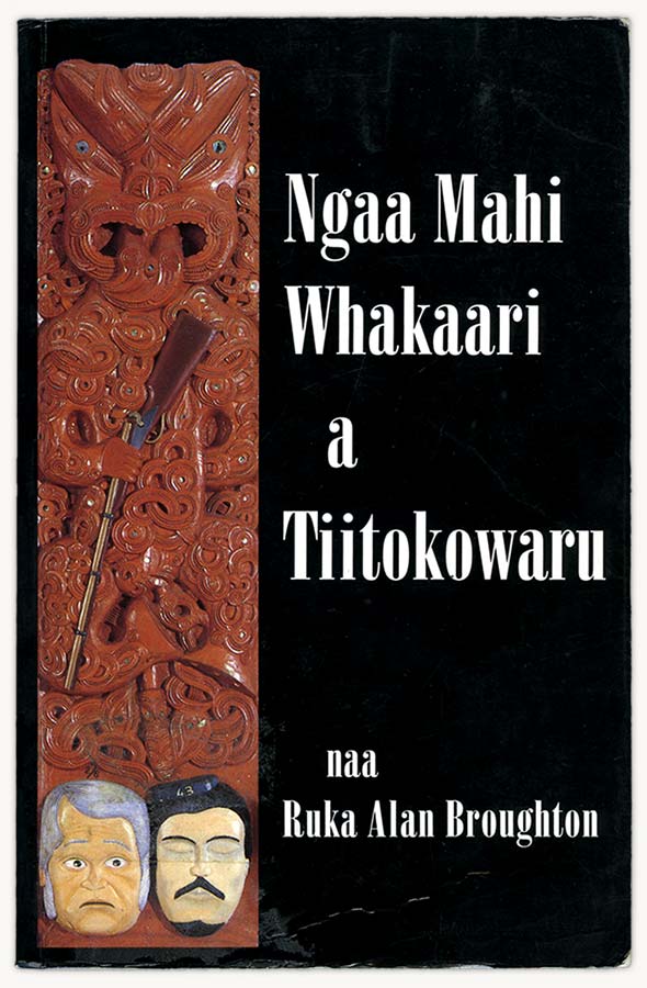 Ngaa mahi whakaari a Tiitokowaru – Māori non-fiction and scholarship – ngā  tuhinga me te rangahau – Te Ara Encyclopedia of New Zealand