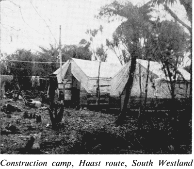Construction camp, Haast route, South Westland