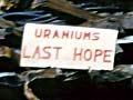 Last hope for uranium