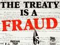 Treaty protest posters: ‘The treaty is a fraud’