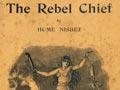 The rebel chief