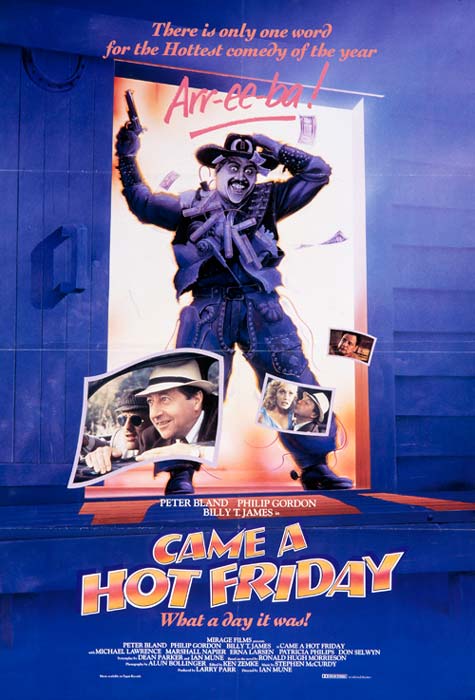 <em>Came a hot Friday</em> poster, 1984