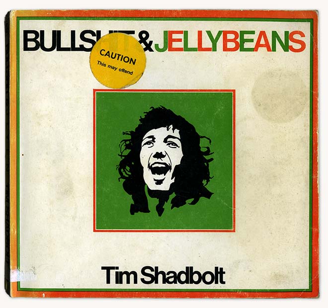 Cover of <em>Bullshit and jellybeans</em> by Tim Shadbolt