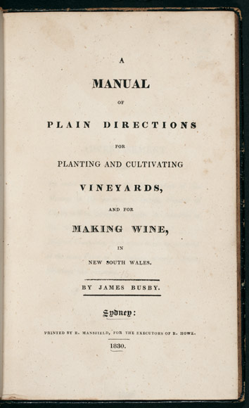 James Busby’s viticulture and wine manual