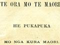 <em>Te ora mo te Maori</em>