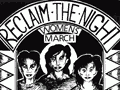 Reclaim the night march