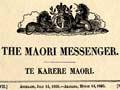 <em>The Maori Messenger – Te Karere Maori</em>