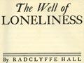 <em>The well of loneliness</em>