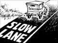 Slow broadband