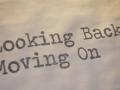 Video: Looking Back, Moving On