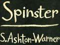<em>Spinster</em>